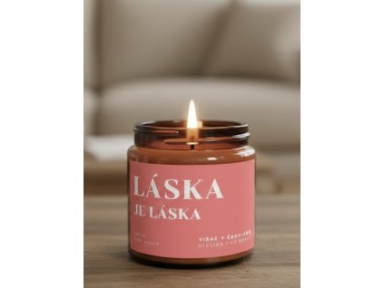 LÁSKA JE LÁSKA vonná svíčka  – sladká hřejivá vonná svíčka