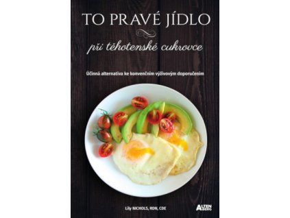 prave jidlo pri tehotenske cukrovce
