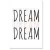 dream dream dream černorůžový plakát 20×25 cm na plátně