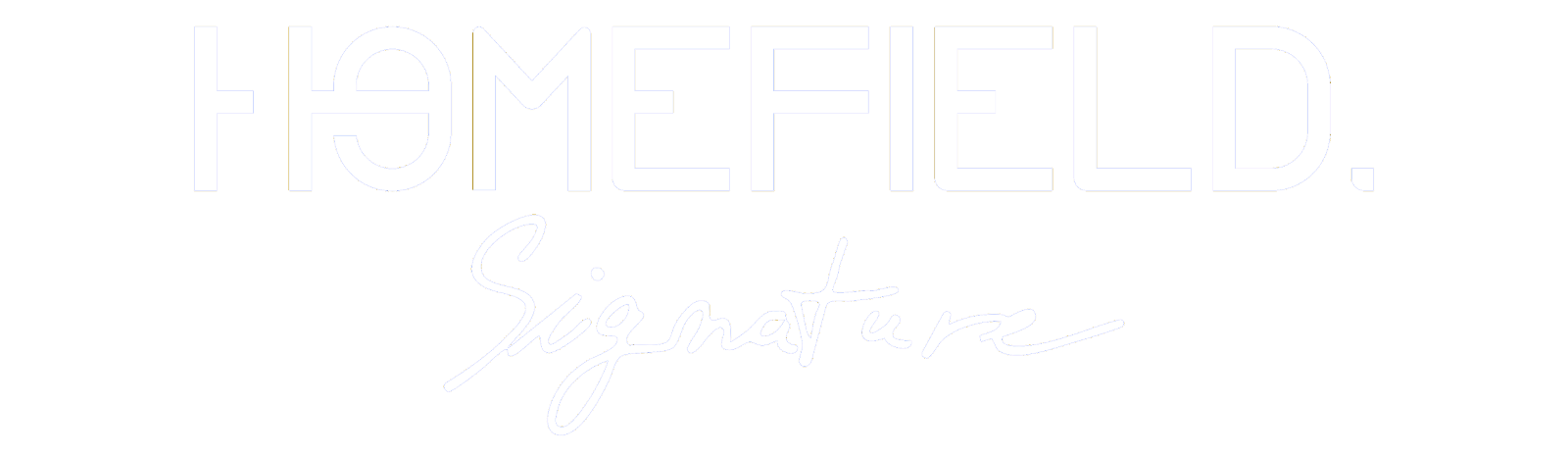 Homefield Signature