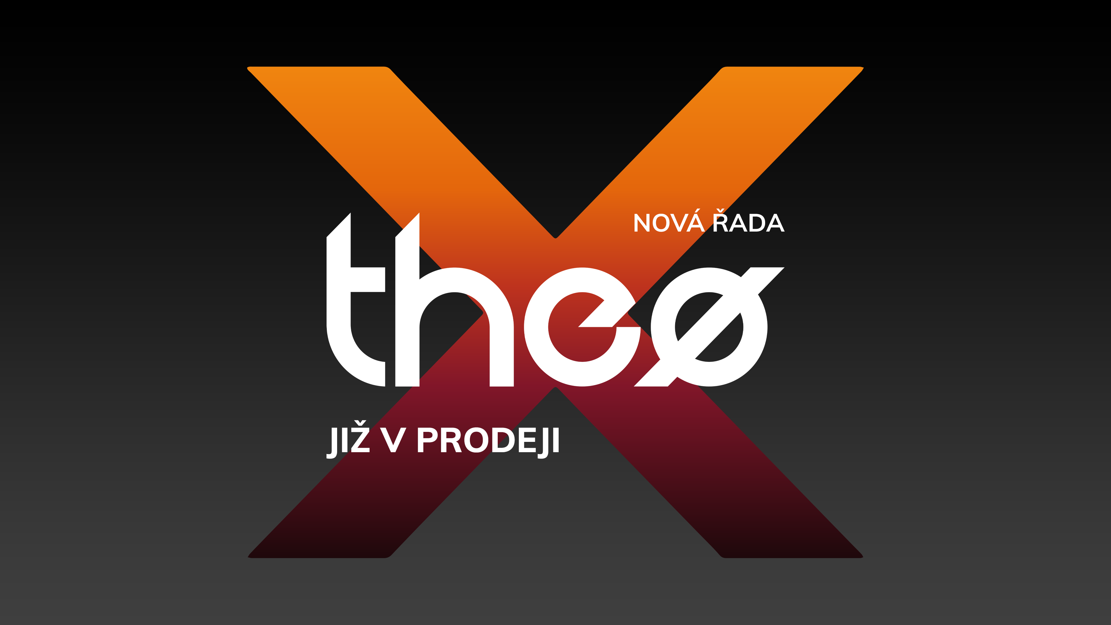 theo x jsou již v prodeji.