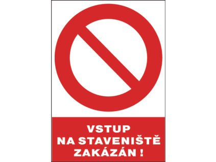99030034 CERVA VSTUP NA STAVENISTE ZAKAZAN.tif