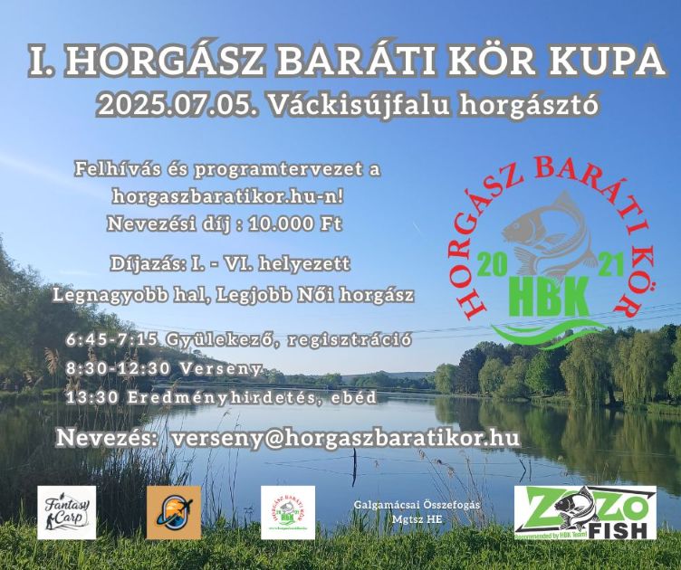 I. Horgász Baráti Kör Csoporttalálkozó és Verseny