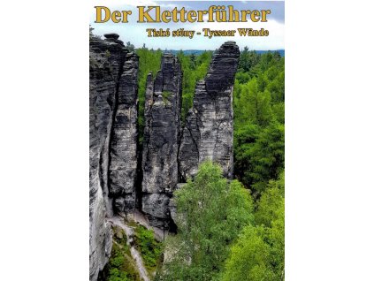 Kletterfuehrer Tiske steny Tyssaer Waende Kletterfuehrer net