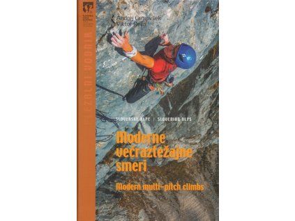 01 Slovenian Alps modern multi pitch climbs