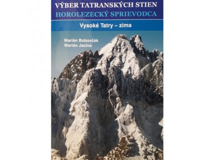 Výber tatranských stien Vysoké Tatry zima