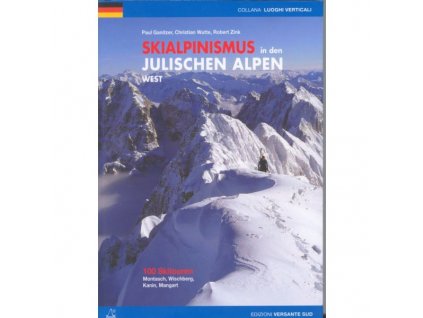 Skialpinismus Julischen Alpen West