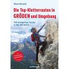 01 die top kletterrouten in groeden und umgebung