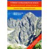 Výber tatranských stien II. Vysoké Tatry východ