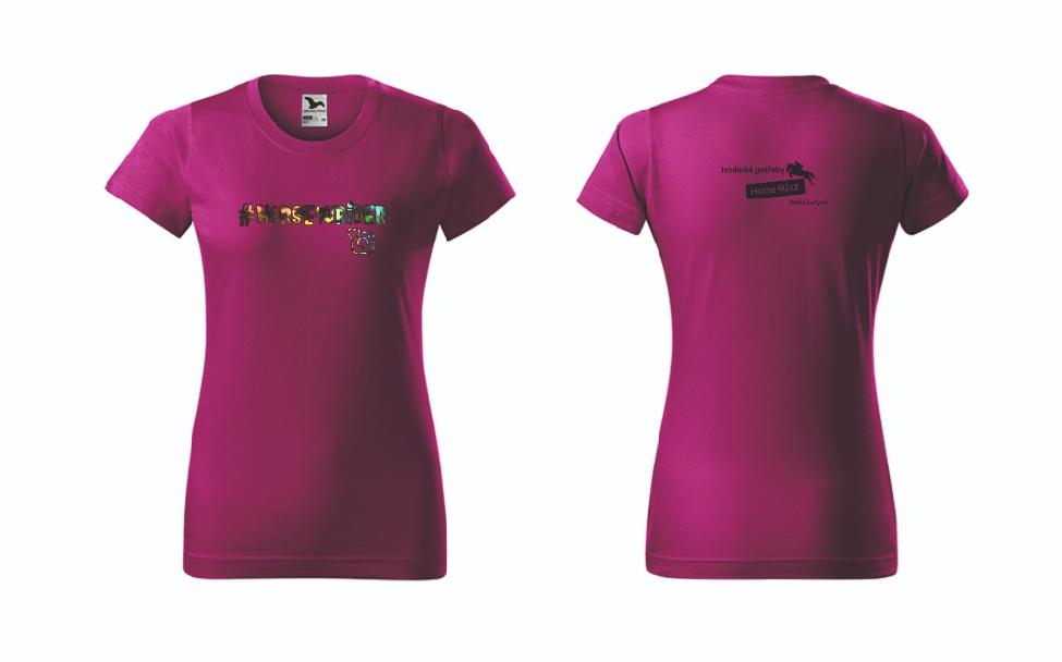 Dámské tričko Horse4Urider s lemem Fuchsiové Barva: Fuchsia, Varianta: XXL