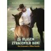Za hlasem ztracených koní – Buck Brannaman