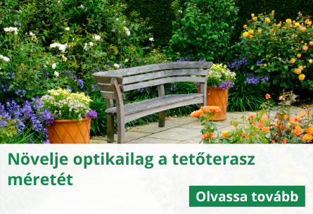 Növelje optikailag a tetőterasz méretét