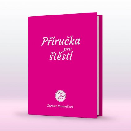 prirucka pro stesti