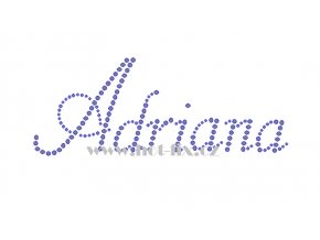Adriana jméno nažehlovací aplikace nažehlovací kamínkový potisk na textil hot fix kameny