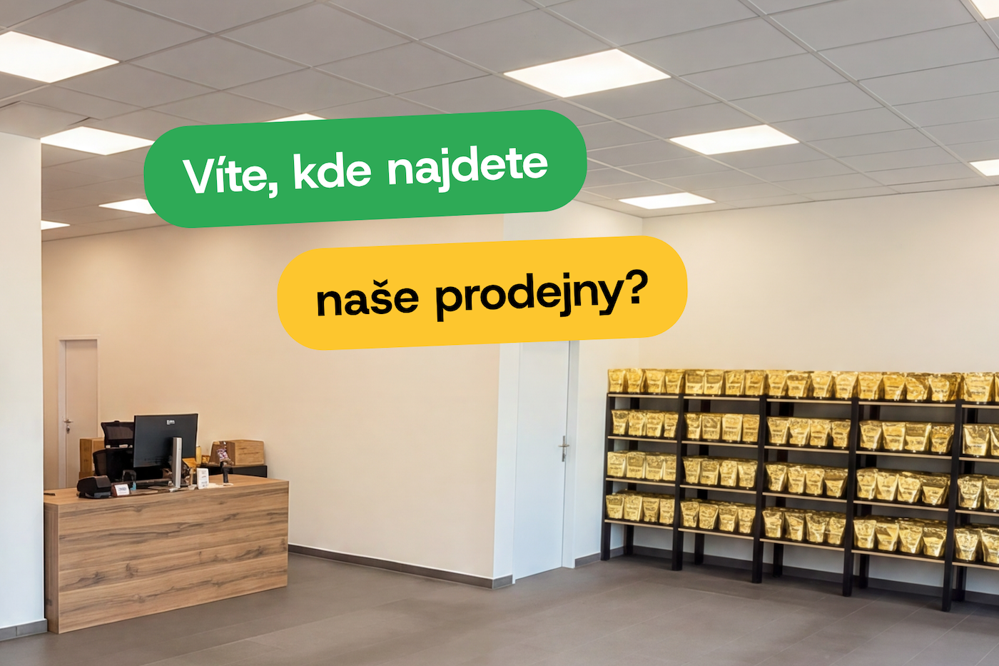 Znáte naše prodejny?