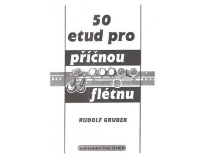 10231 rudolf gruber 50 etud pro pricnou fletnu