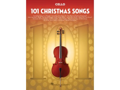 101 Christmas Songs for Cello / 101 vánočních písní pro violoncello