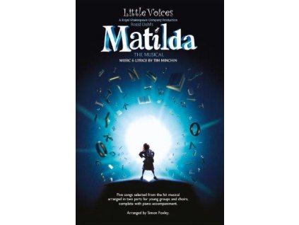 Little Voices - Matilda (noty na sborový dvojhlasý zpěv, klavír)