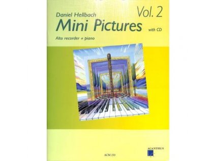 Mini Pictures Vol. 2 s CD pro altovou flétnu a klavír od Daniel Hellbach