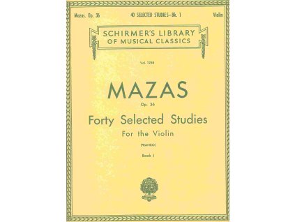 MAZAS - 40 Selected Studies, Op. 36 for the violin - book 1