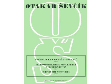 24562 pruprava ke cviceni dvojhmatu op 9 otakar sevcik