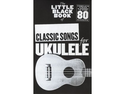 34648 the little black book of classic songs for ukulele