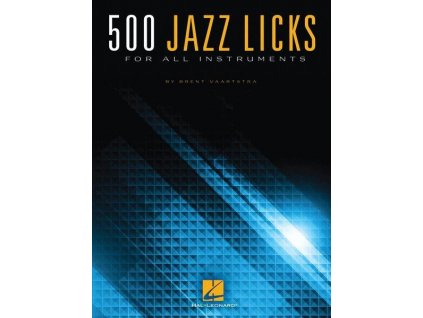 34948 2 500 jazz licks for all instruments brent vaartstra