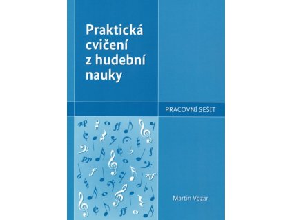 40285 martin vozar prakticka cviceni z hudebni nauky