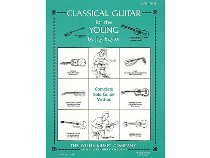 40405 classical guitar for the young level 3 by jay traylor