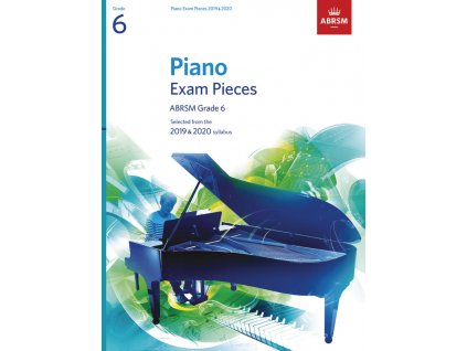 44805 noty pro piano piano exam pieces 2019 and 2020 grade 6