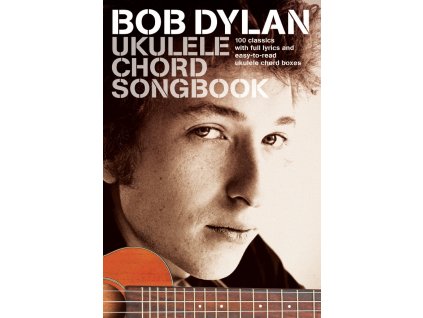 53361 noty pro ukulele bob dylan ukulele chord songbook