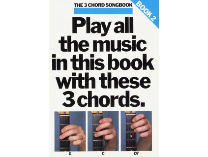 53496 noty pro kytaru the 3 chord songbook book 2
