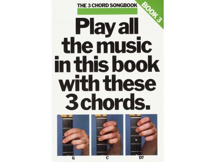 53499 noty pro kytaru the 3 chord songbook book 3