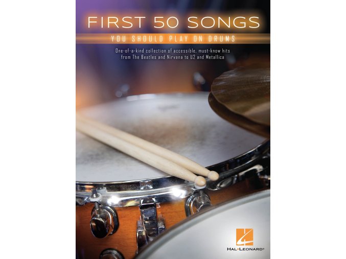 First 50 Songs (You Should Play on Drums) / prvních 50 skladeb pro bicí