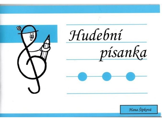 31828 hudebni pisanka hana sipkova