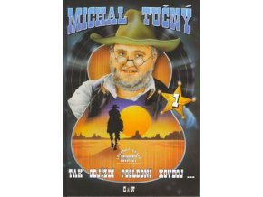 10477 zpevnik michal tucny tak odjizdi posledni kovboj 1