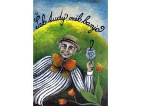 10708 zpevnik sel tudy mel banjo mladek