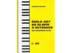 10738 skola hry na klavir a keyboard jaroslav stojan