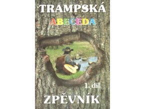 Trampská abeceda 1 - zpěvník - texty / akordy
