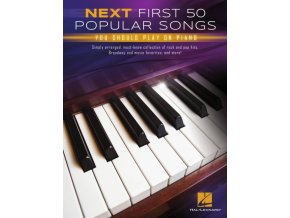 Next First 50 Popular Songs You Should Play (noty na snadný klavír)