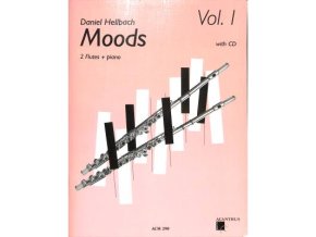 Moods 1 + CD - Hellbach Daniel - skladby pro dvě příčné flétny a klavír