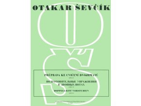 24562 pruprava ke cviceni dvojhmatu op 9 otakar sevcik