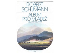 38740 noty na klavir album pro mladez op 68 robert schumann