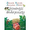 nejznamejsi detske pisnicky 9788024757438
