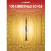 101 Christmas Songs for Clarinet / 101 vánočních písní pro klarinet