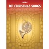 101 Christmas Songs for Horn / 101 vánočních písní pro lesní roh