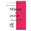 32659 nebojme se stupnic miloslav prochazka