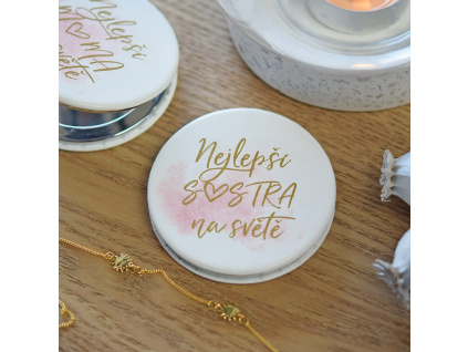Kosmetické zrcátko - Nejlepší sestra na světě