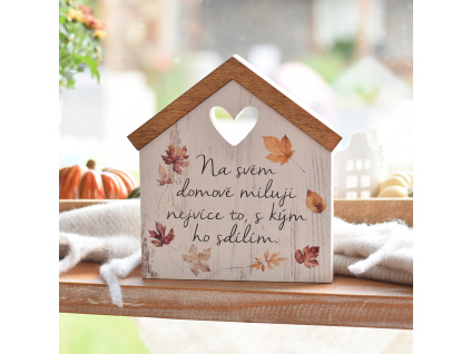 Domeček se srdcem - Na svém domově miluji...