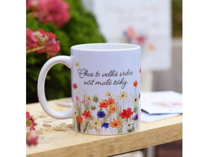 Hrnek Barevná louka - Chce to velké srdce